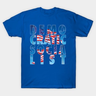 Democratic Socialist T-Shirt